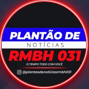 PLANTÃO DE NOTICIAS RMBH 031