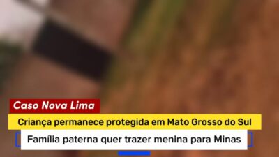 Família paterna quer trazer menina para Minas